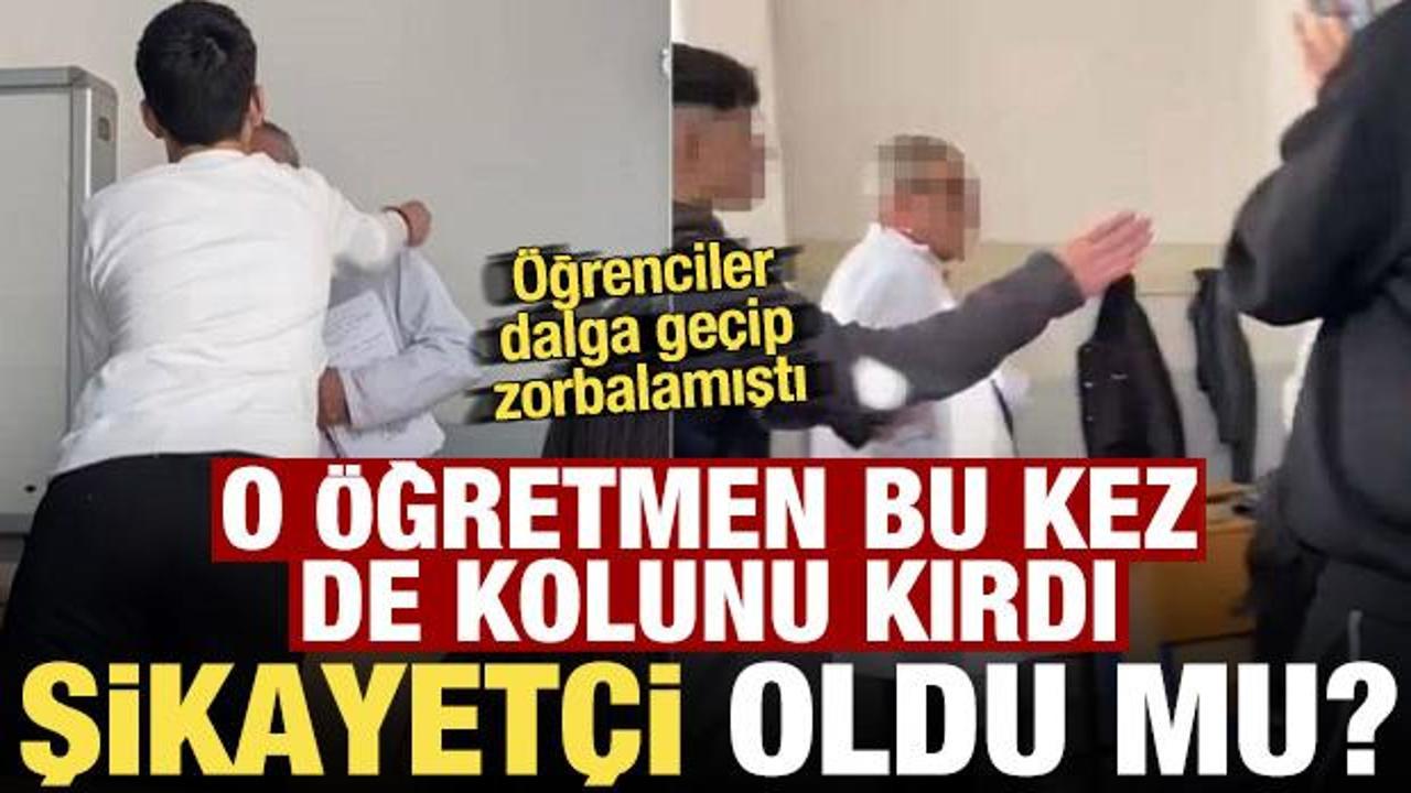 Öğrencilerin dalga geçtiği öğretmen kolunu kırdı, şikayetçi olmadı!