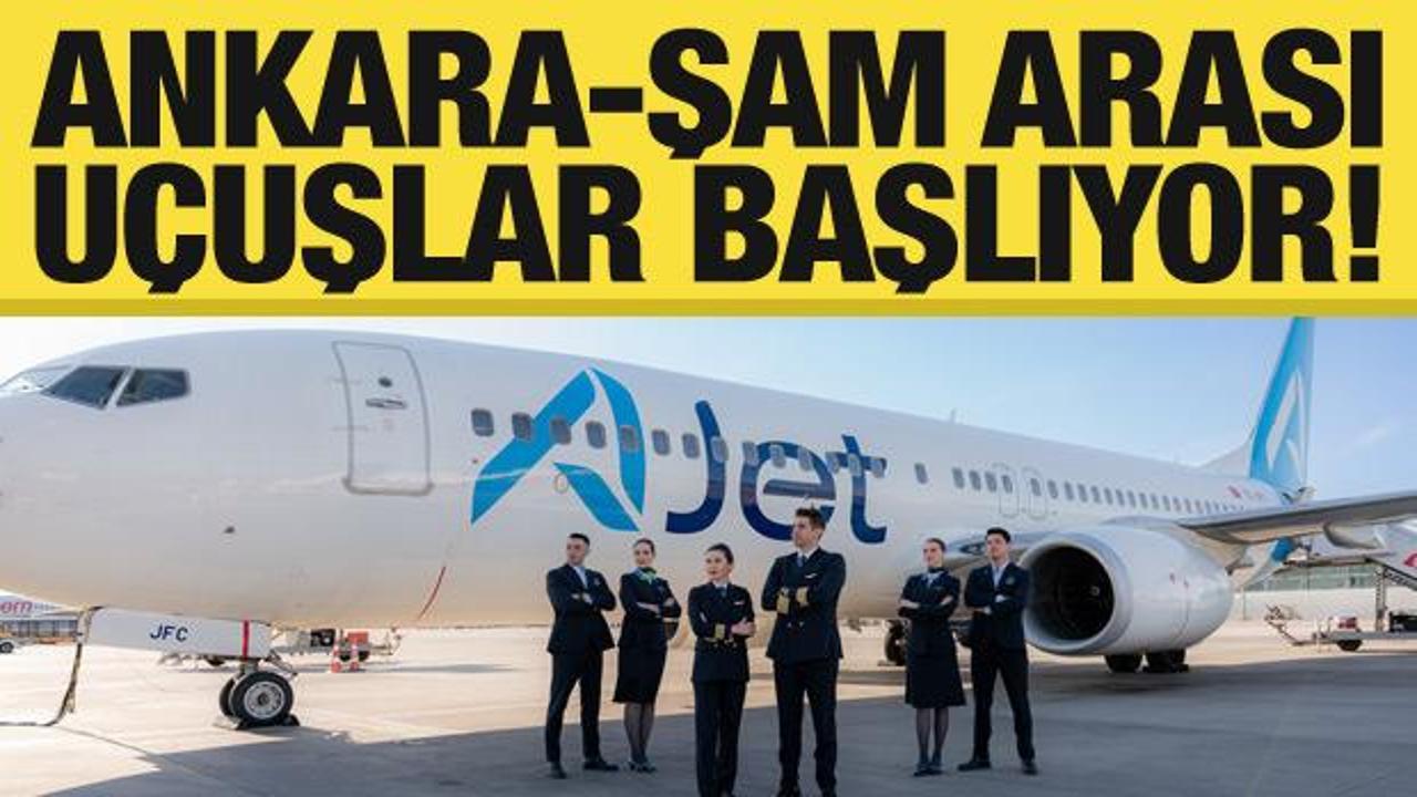 Ankara-Şam uçuşları başlıyor!
