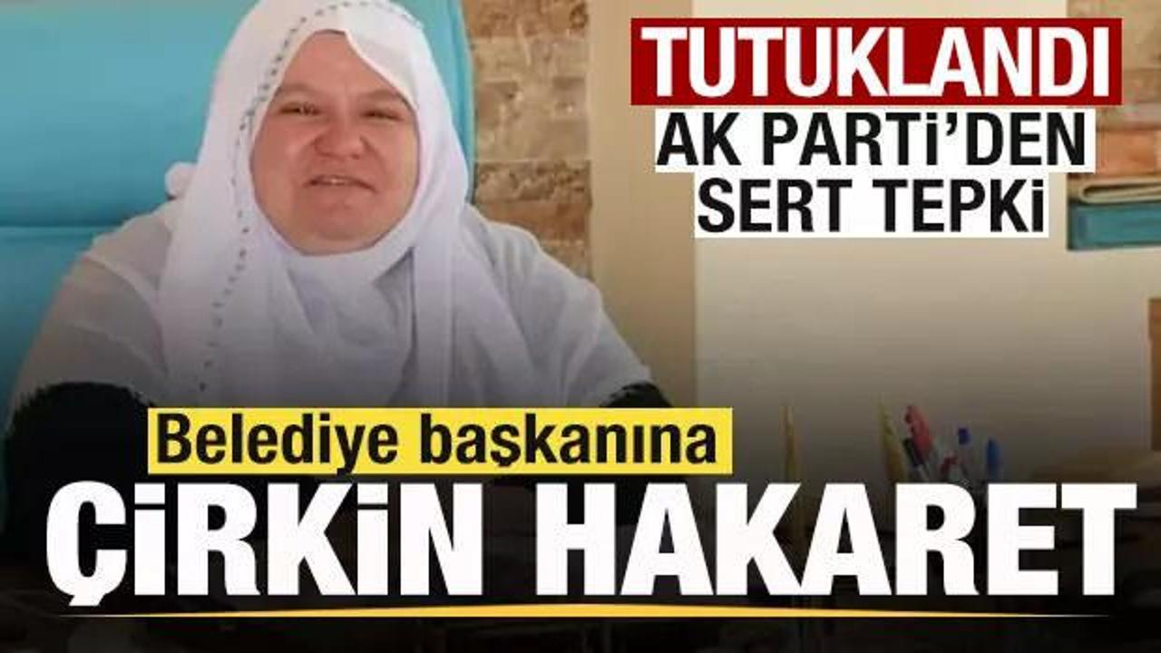 Belediye başkanı Zeynep Güneş'e çirkin hakaret! İYİ Partili Korkmaz tutuklandı
