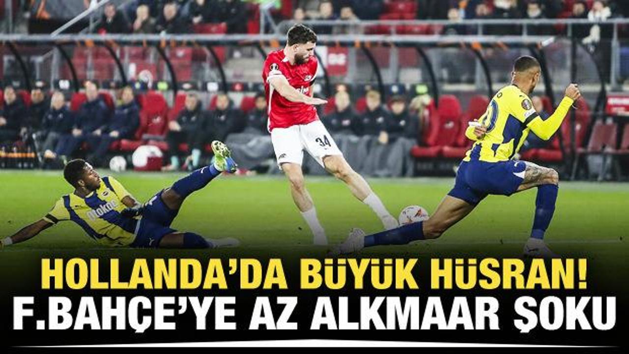 Hollanda’da büyük hüsran! Fenerbahçe’ye AZ Alkmaar şoku