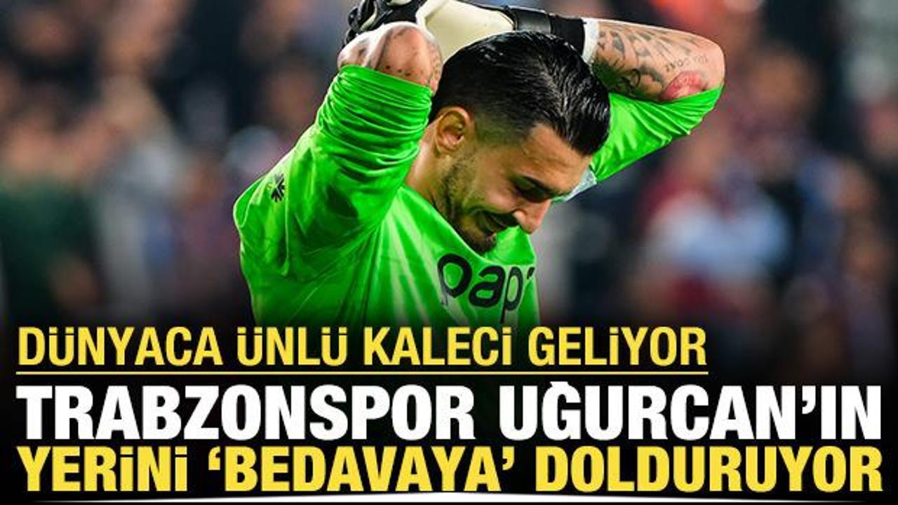 Trabzonspor Uğurcan Çakır'ın yerini bedavaya dolduruyor: Ünlü kaleci 'tamam' dedi