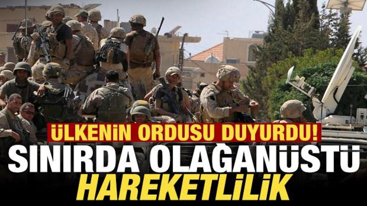 Ülkenin ordusu son dakika duyurdu! Suriye sınırında 'olağanüstü' hareketlilik