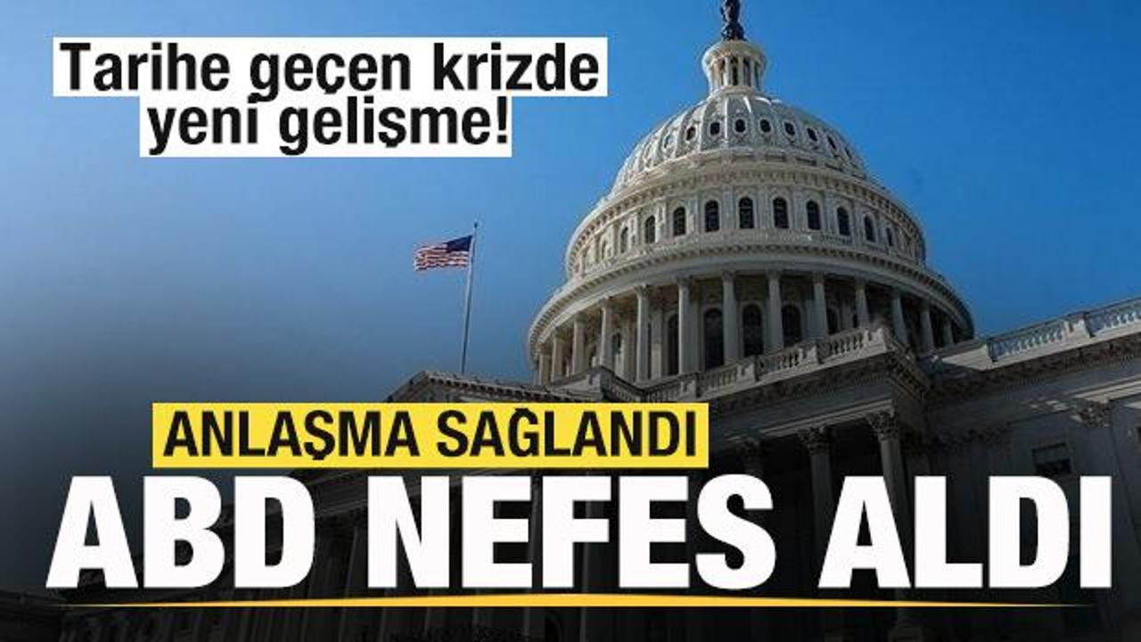 Tarihe geçen krizde son dakika gelişmesi! Anlaşma sağlandı! ABD nefes aldı